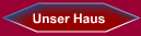 Unser Haus